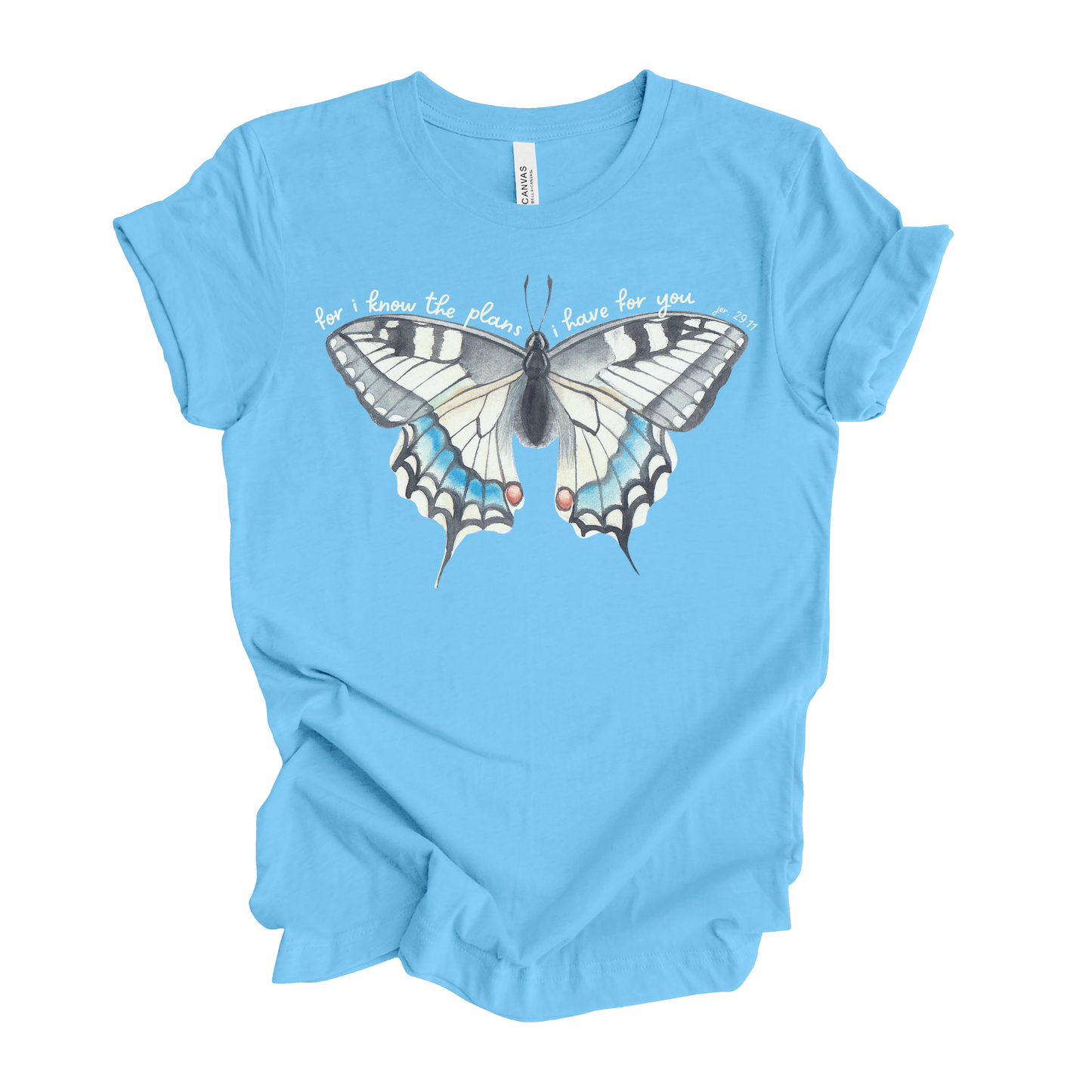 For I Know the Plans I have for you Jeremiah 29:11 Butterfly T-Shirt