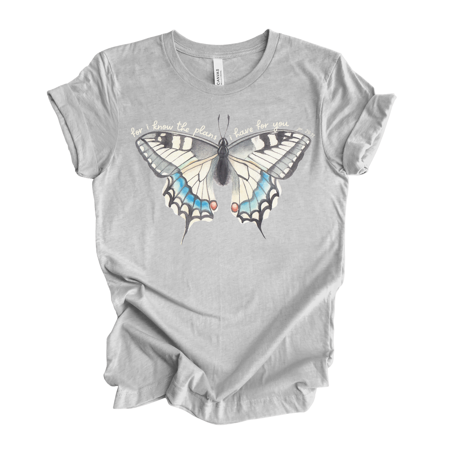 For I Know the Plans I have for you Jeremiah 29:11 Butterfly T-Shirt