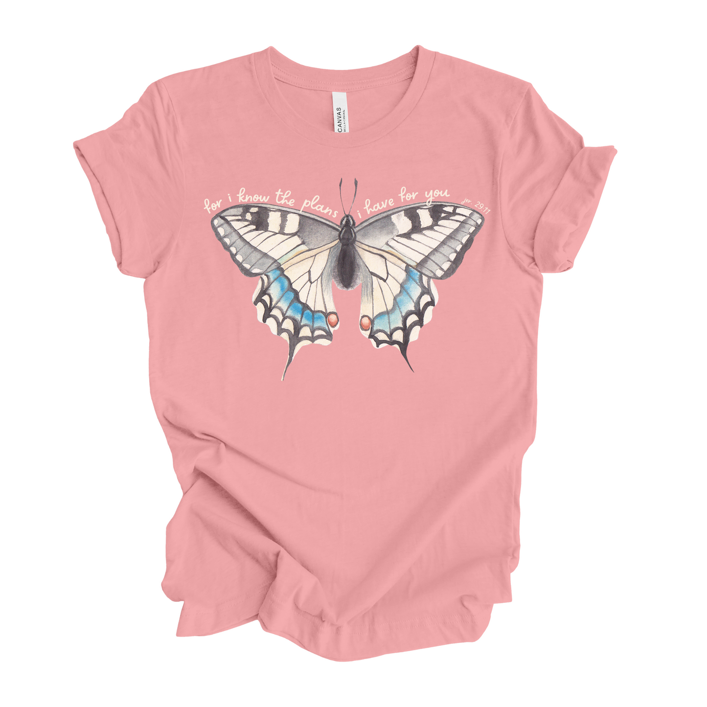 For I Know the Plans I have for you Jeremiah 29:11 Butterfly T-Shirt