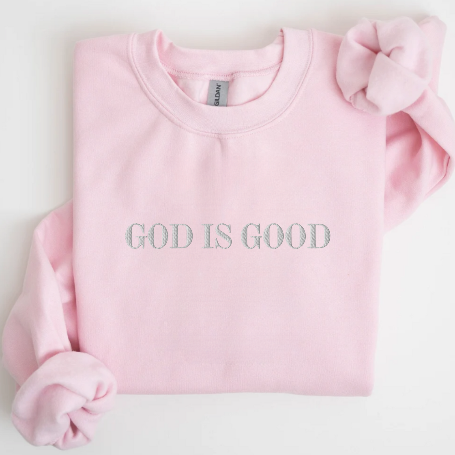 God is Good Embroidered Sweatshirt