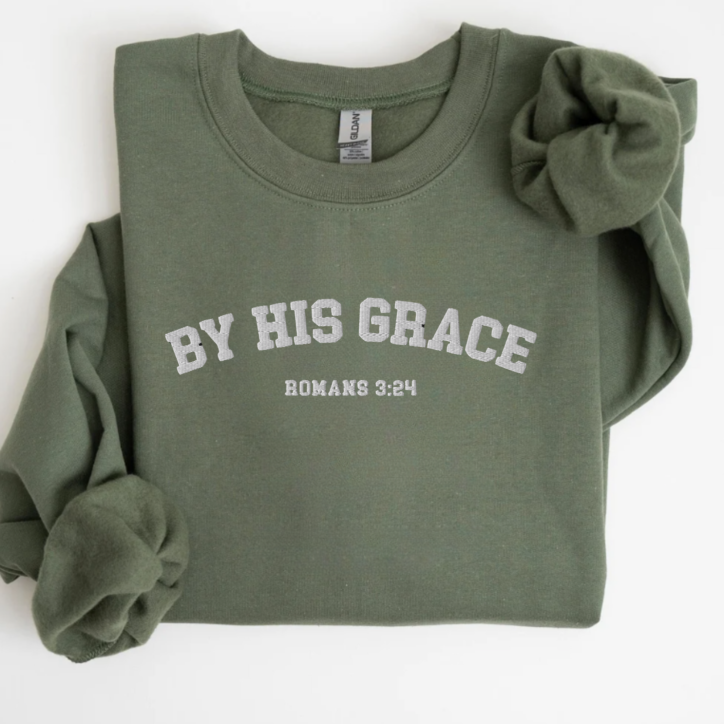 By His Grace Romans 3:24 Embroidered Sweatshirt