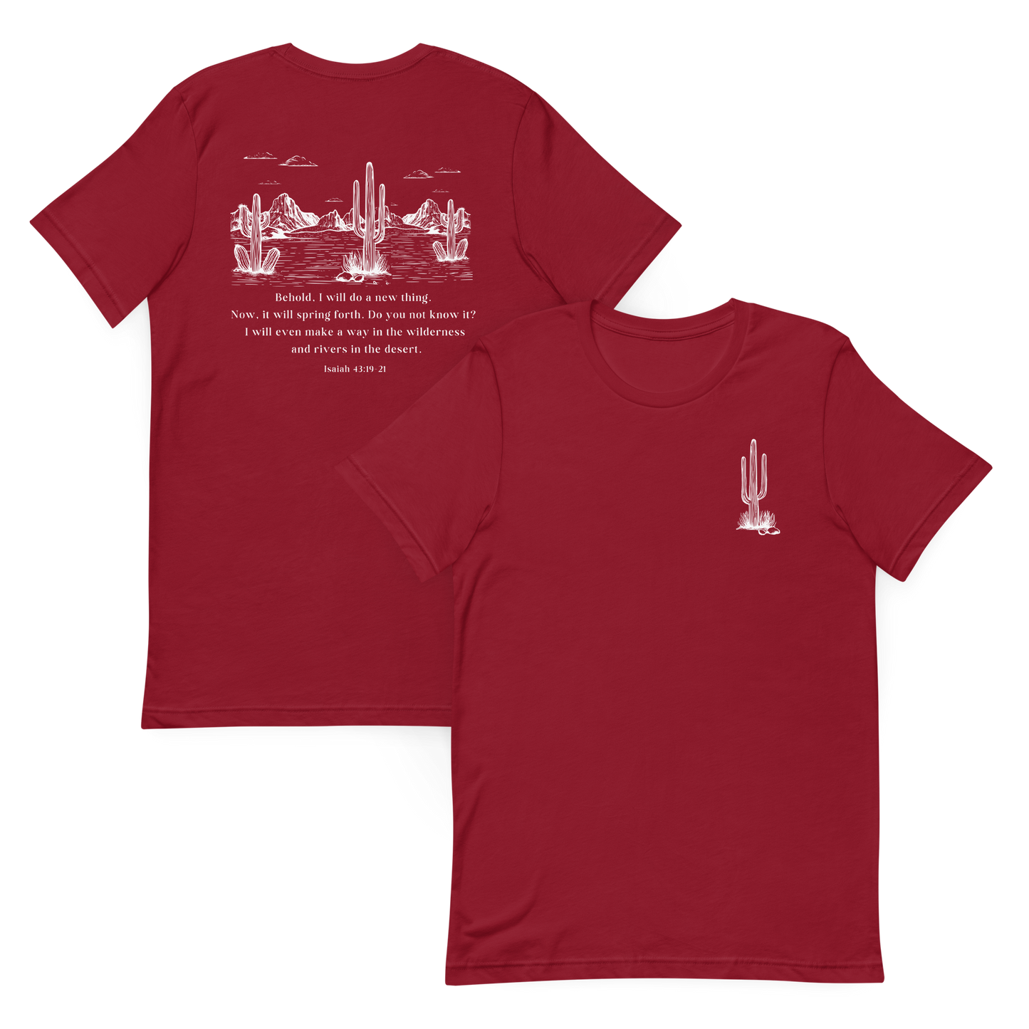Do a New Thing in the Desert Isaiah 43 T-Shirt