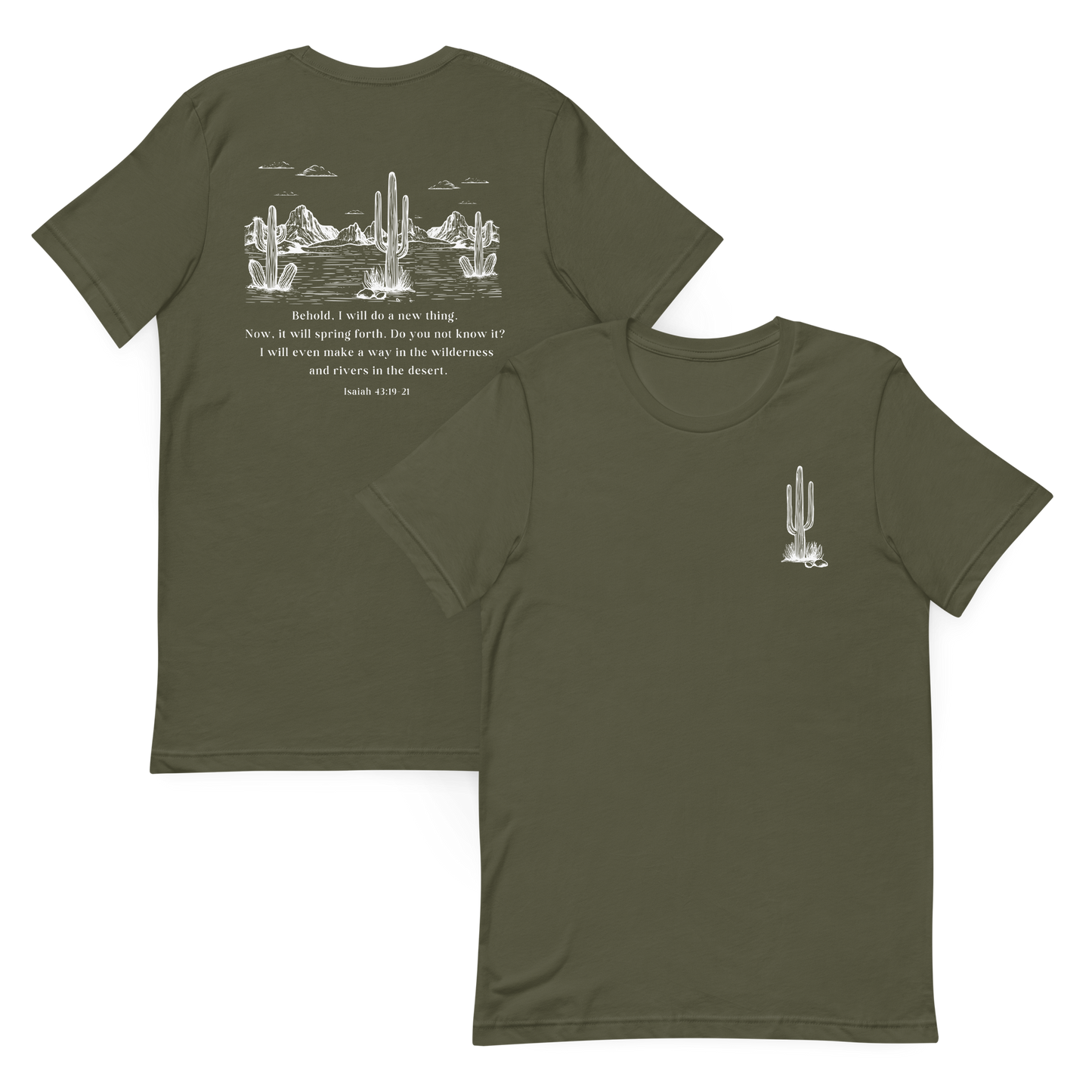 Do a New Thing in the Desert Isaiah 43 T-Shirt
