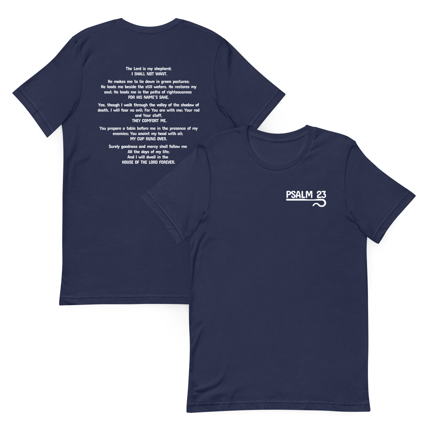 Psalm 23 The Lord is my Shepherd T-Shirt