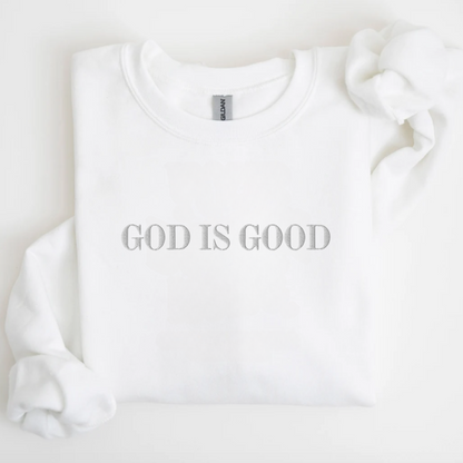 God is Good Embroidered Sweatshirt