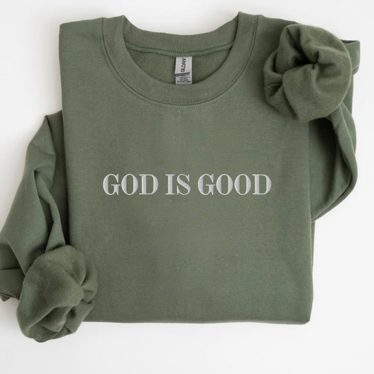 God is Good Embroidered Sweatshirt