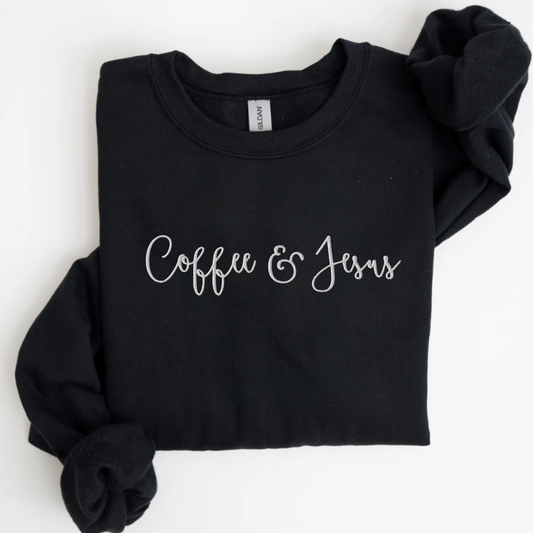Coffee and Jesus Embroidered Sweatshirt