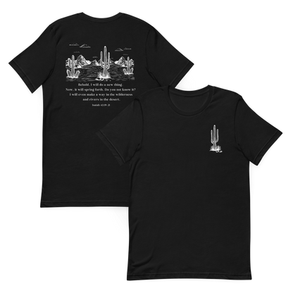 Do a New Thing in the Desert Isaiah 43 T-Shirt