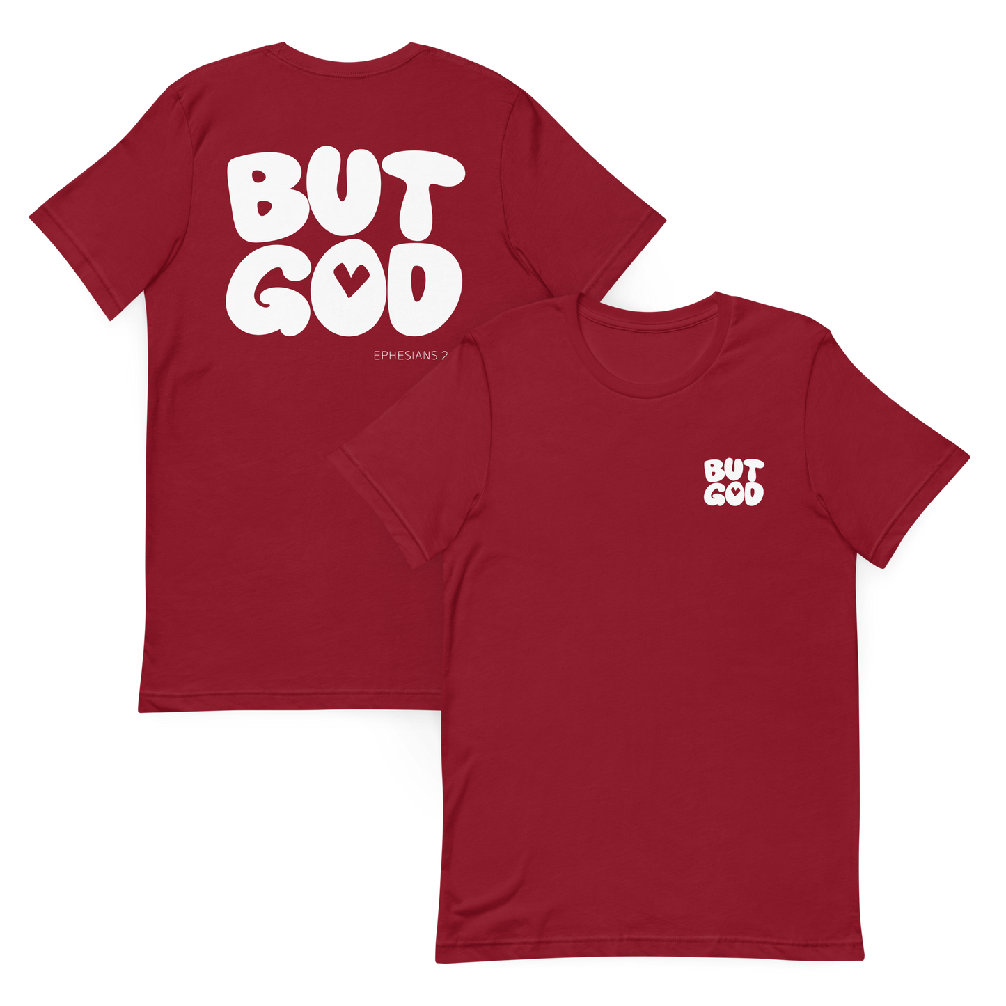 But God Ephesians 2:4 T-Shirt
