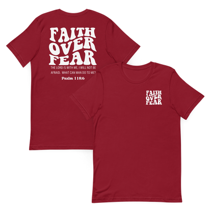 Faith Over Fear Psalm 118:6 T-Shirt