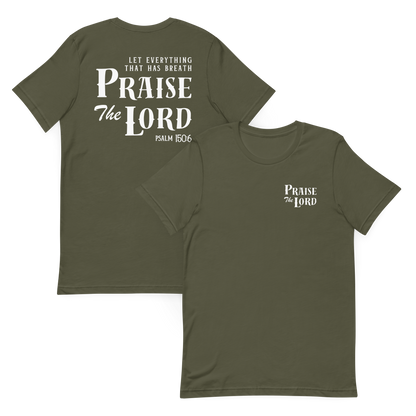 Let Everything that has breath Praise the Lord T-Shirt