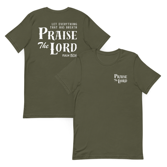 Let Everything that has breath Praise the Lord T-Shirt