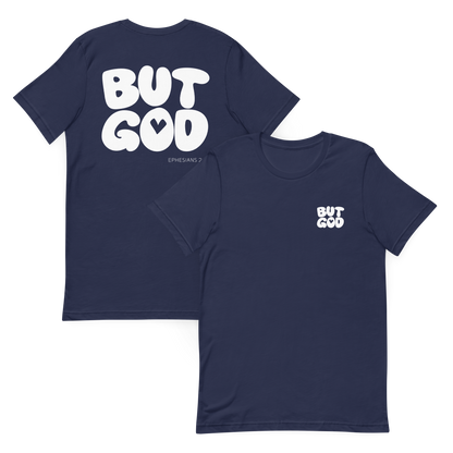 But God Ephesians 2:4 T-Shirt